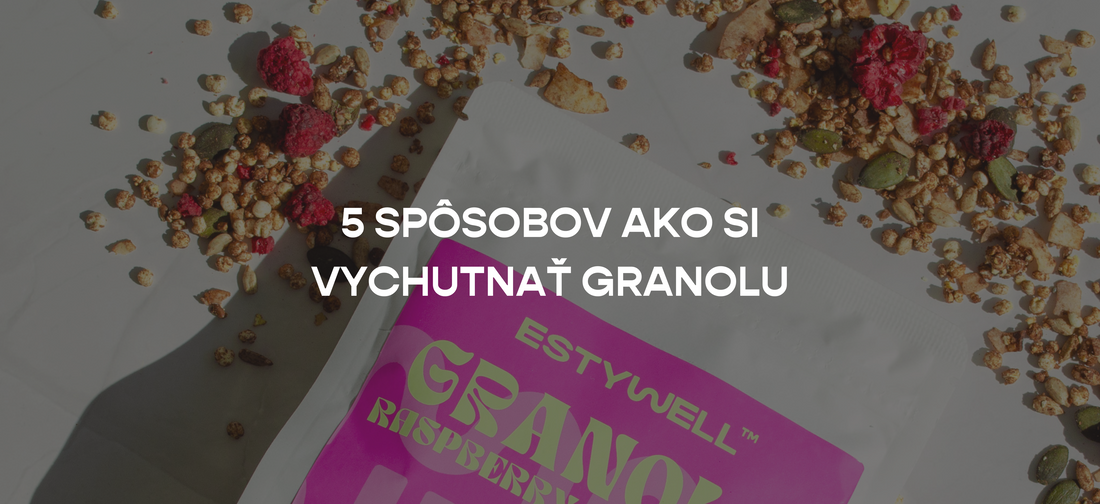 5 Spôsobov, Ako si Vychutnať Granolu 🌟🍓